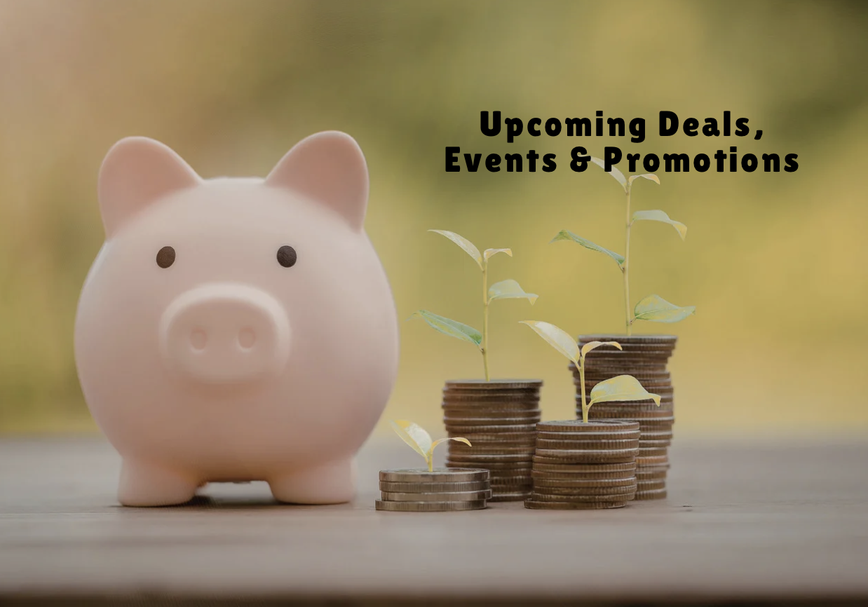 Deals & Events Happening Now